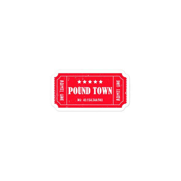 Pound Town - Stickers