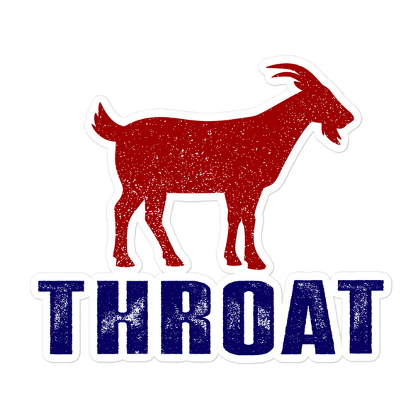 G.O.A.T. Throat - Sticker