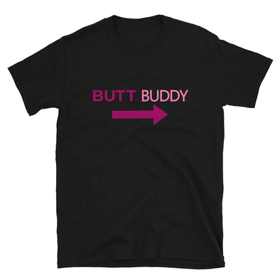 Butt Buddy (Right) - T-Shirt