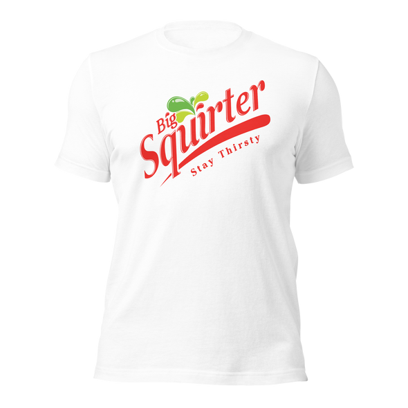 Big Squirter - T-shirt